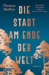 Die Stadt am Ende der Welt : Roman （2022. 480 S. Umschlag mit Kupferfolienprägung, Erstmals im Tasche）