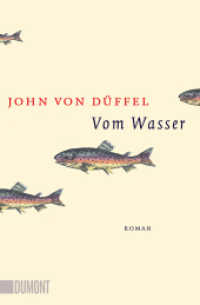 Vom Wasser : Roman （2023. 288 S. 190 mm）
