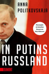 In Putins Russland （2022. 320 S. 190 mm）