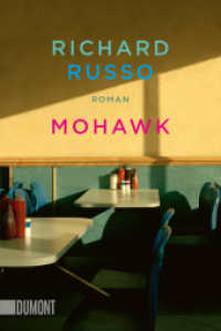 Mohawk : Roman （2024. 496 S. 200 mm）