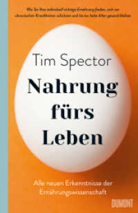 Nahrung fürs Leben : Alle neuen Erkenntnisse der Ernährungswissenschaft - wie Sie Ihre individuell richtige Ernährung finden, sich vor chronischen Krankheiten schützen und bis ins hohe Alter  gesund bleiben （2. Aufl. 2023. 684 S. Gebunden mit Schutzumschlag und Lesebändche）