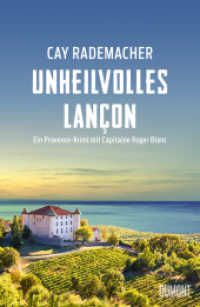 Unheilvolles Lançon : Ein Provence-Krimi mit Capitaine Roger Blanc (Capitaine Roger Blanc Ermittelt 11) （2024. 400 S. Broschiert,. 215 mm）
