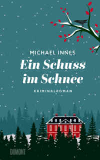 Ein Schuss im Schnee : Kriminalroman (Wohlige Weihnachtskrimis 7) （2023. 256 S. Gebunden mit farbigem Vorsatzpapier und Lesebändchen）