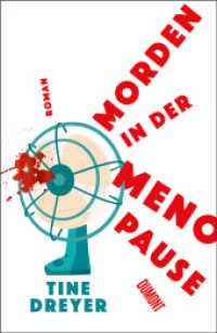 Morden in der Menopause : Roman (Morden in der Menopause 1) （2. Aufl. 2024. 304 S. Paperback mit Hochprägung, Lack und bedruck）