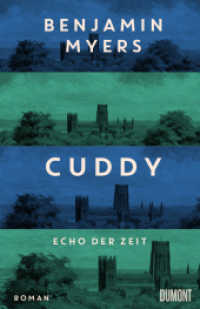 Cuddy - Echo der Zeit : Der neue Roman vom Autor des Bestsellers 'Offene See' （2024. 550 S. Gebunden,. 208 mm）