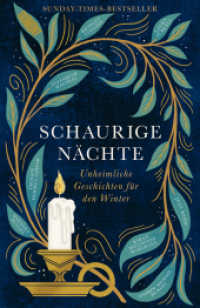 Schaurige Nächte : Unheimliche Geschichten für den Winter (Schaurige Geschichten 1) （2023. 288 S. Gebunden mit Schutzumschlag, Goldfolienprägung, farb）