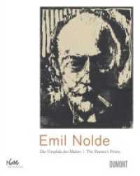 Emil Nolde : The Painter's Prints