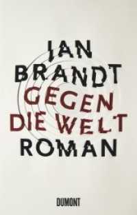 Gegen die Welt : Roman （6. Aufl. 2011. 927 S. 20.8 cm）