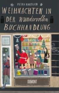 Weihnachten in der wundervollen Buchhandlung （3. Aufl. 2018. 160 S. gebunden mit farbigem Vorsatz und Lesebändc）