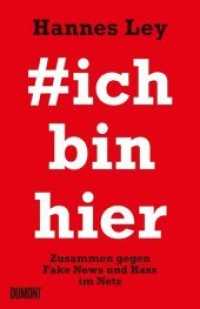 #ichbinhier : Zusammen gegen Fake News und Hass im Netz （2018. 206 S. gebunden mit Leseb&auml;ndchen,. 20.8 cm）