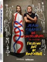 Fashion, Art and Rock'n' Roll: Jean-charles de Castelbajac -- Hardback