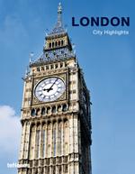 City Highlights. London, engl.-französ.-span.-italien. Ausgabe （2007. 160 S. m. 300 Farbabb. 19 cm）
