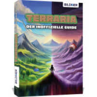 Terraria - Der große inoffizielle Guide （2024. 280 S. 21 cm）