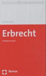 Erbrecht, Kommentar : Handkommentar (Nomos Kommentar) （2004. XXIV, 2125 S. 21 cm）