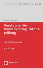 ドイツ環境影響評価法　小型コメンタール(第３版)<br>Gesetz über die Umweltverträglichkeitsprüfung (UVPG), Handkommentar : Handkommentar (Nomos Kommentar) （3. Aufl. 2006. 533 S. 207 mm）
