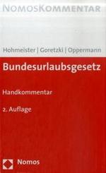 Bundesurlaubsgesetz, Kommentar : Handkommentar (Nomos Kommentar) （2. Aufl. 2008. 391 S. 21 cm）