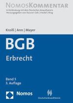 BGB, Kommentar. Bd.5 Erbrecht （3. Aufl. 2010. XXIX, 2040 S. 24,5 cm）