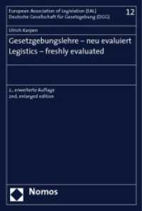 Karpen, Ulrich : Dtsch.-Engl. (Deutsche Gesellschaft für Gesetzgebung (DGG) Bd.12) （2., erw. Aufl. 2008. 255 S. 23 cm）