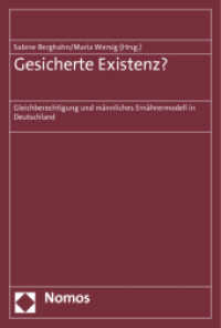 Gesicherte Existenz? : Gleichberechtigung und männliches Ernährermodell in Deutschland （2013. 373 S. 227.0 mm）