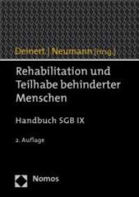 Rehabilitation und Teilhabe behinderter Menschen : Handbuch SGB IX （2. Aufl. 2009. 789 S. 245 mm）
