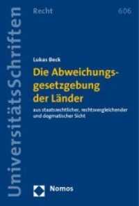 Die Abweichungsgesetzgebung der Länder : aus staatsrechtlicher, rechtsvergleichender und dogmatischer Sicht (Nomos Universitätsschriften - Recht 606) （2008. 221 S.）
