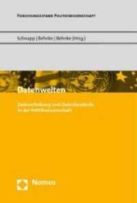 Datenwelten : Datenerhebung und Datenbestände in der Politikwissenschaft (Forschungsstand Politikwissenschaft) （2009. 414 S. m. Abb. u. Tab. 22,5 cm）