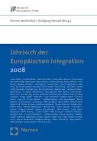 Jahrbuch der Europäischen Integration 2008 （2009. 560 S. 238 mm）