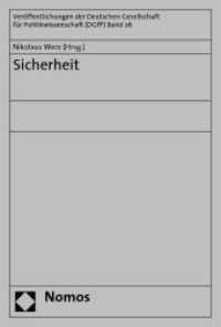 Sicherheit (Veröffentlichungen der Deutschen Gesellschaft für Politikwissenschaft Bd.26) （2009. 126 S. 23 cm）