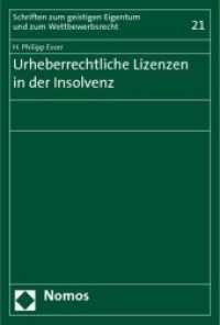 Urheberrechtliche Lizenzen in der Insolvenz : Diss. Univ. Leipzig 2008 (Schriften zum geistigen Eigentum und zum Wettbewerbsrecht Bd.21) （2009 239 S.  227 mm）