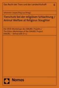 Tierschutz bei der religiösen Schlachtung / Animal Welfare at Religious Slaughter (Das Recht der Tiere und der Landwirtschaft Bd.6) （2010. 272 S. 229 mm）