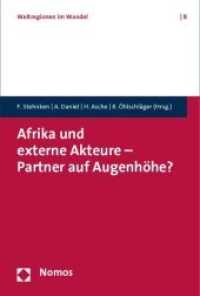 Afrika und externe Akteure - Partner auf Augenhöhe? （2010. 242 S.）
