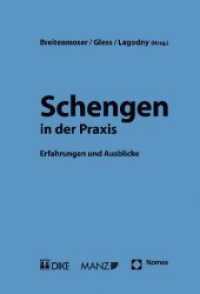 Schengen in der Praxis : Erfahrungen und Ausblick （2009. 371 S.）