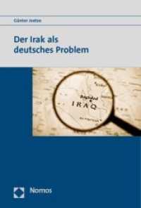 Der Irak als deutsches Problem （2010. 310 S.）