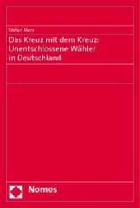 Das Kreuz mit dem Kreuz: Unentschlossene Wähler in Deutschland （2010. 202 S.）