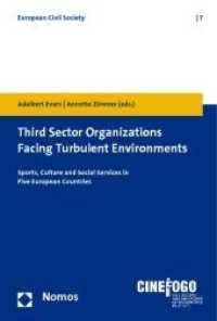 Third Sector Organizations Facing Turbulent Environments : Sports, Culture and Social Services in Five European Countries （2010. 337 S.）