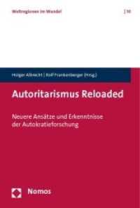 Autoritarismus Reloaded : Neuere Ansätze und Erkenntnisse der Autokratieforschung （2010. 408 S. 230 mm）