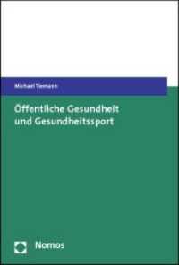 Öffentliche Gesundheit und Gesundheitssport （2010. 281 S. 226 x 153 mm）