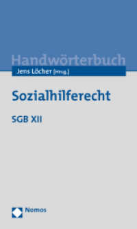 Sozialhilferecht : SGB XII (Handwörterbuch) （2012. 275 S. 210 mm）