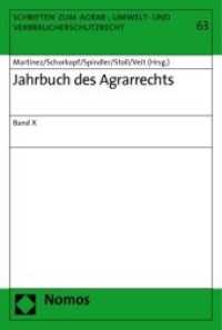 Jahrbuch des Agrarrechts Bd.10 (Schriften zum Agrar-, Umwelt- und Verbraucherschutzrecht 63) （2011. 262 S. 22.7 cm）