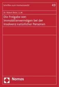 Die Freigabe von Immobilienvermögen bei der Insolvenz natürlicher Personen (Schriften zum Insolvenzrecht 49)