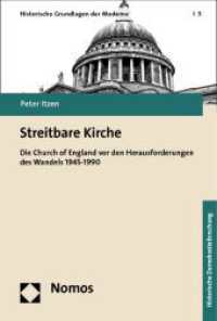 Streitbare Kirche : Die Church of England vor den Herausforderungen des Wandels 1945-1990 (Historische Grundlagen der Moderne 5) （2012. 437 S. 227.0 mm）