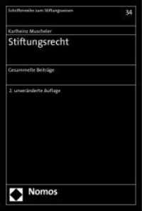 Stiftungsrecht : Gesammelte Beiträge (Schriftenreihe zum Stiftungswesen 34) （2. Aufl. 2011. 393 S. 227.0 mm）