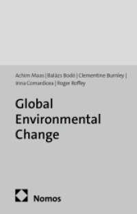 Global Environmental Change : New Drivers for Resistance, Crime and Terrorism? （2013. 298 S. 227.0 mm）