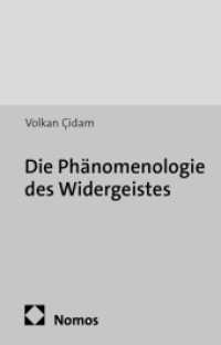 Die Phänomenologie des Widergeistes : Eine anerkennungstheoretische Deutung von Marx' normativer Kritik am Kapitalismus im Kapital (Studien zur Politischen Soziologie. Studies on Political Sociology 15) （2012. 280 S. 227.0 mm）
