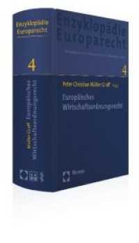 Europäisches Wirtschaftsordnungsrecht : Zugleich Band 4 der Enzyklopädie Europarecht