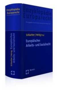 Europäisches Arbeits- und Sozialrecht (Enzyklopädie Europarecht Bd.7)