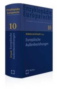 Europäische Außenbeziehungen (Enzyklopädie Europarecht Bd.10)