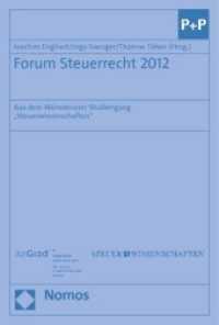 Forum Steuerrecht 2012 : Aus dem Münsteraner Studiengang "Steuerwissenschaften" (Forum Steuerrecht) （2012. 250 S. 227.0 mm）