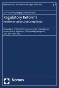 Regulatory Reforms - Implementation and Compliance (International Association of Legislation (IAL) / Deutsche Gesellschaft für Gesetzgebung (DGG) 17)