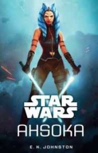 Star Wars: Ahsoka (Star Wars: Ahsoka) （2017. 352 S. 21.5 cm）